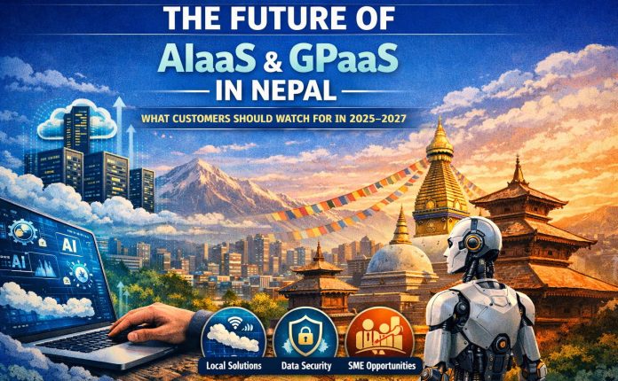AIaaS & GPaaS in Nepal